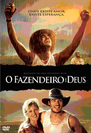 FILME: O Fazendeiro e Deus